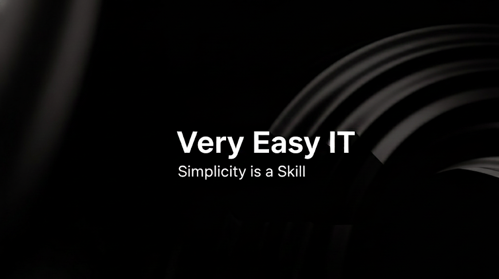 Why Very Easy IT Exists: Simplicity Is a Skill